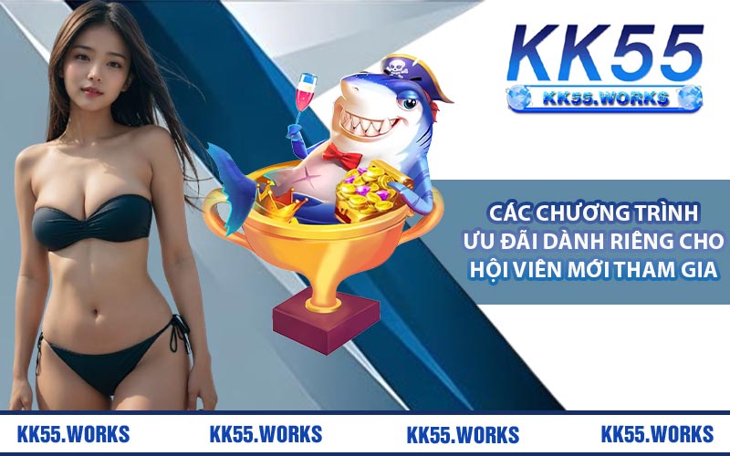 Các chương trình ưu đãi dành riêng cho hội viên mới tham gia