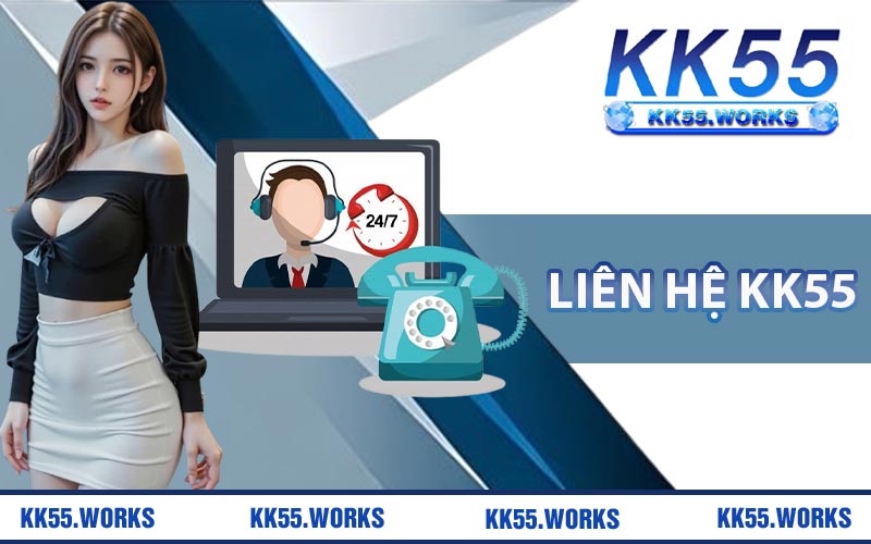 Liên Hệ KK55